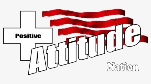 Positive Attitude Nation Logo, HD Png Download, Free Download