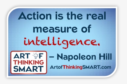 Napoleon Hill Action Quote, HD Png Download, Free Download
