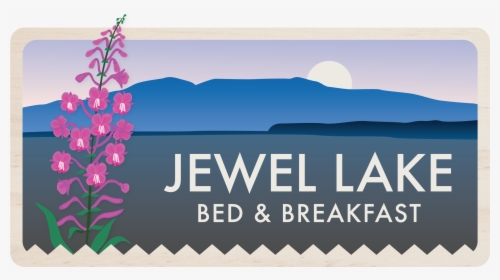 Jewel Lake Bed And Breakfast - Your Life Will Flash Before, HD Png Download, Free Download