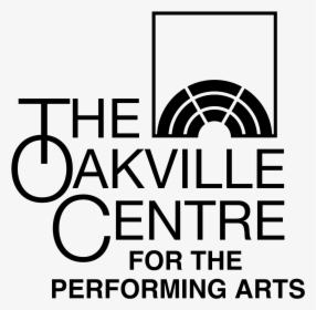 Oakville Centre For The Performing Arts Logo, HD Png Download, Free Download