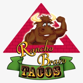 Rancho Bravo Tacos, HD Png Download, Free Download