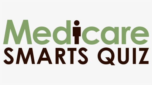 Medicare Smarts Quiz - Graphic Design, HD Png Download, Free Download