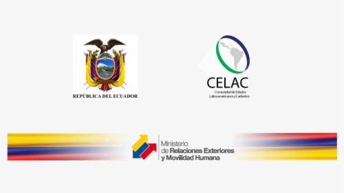 Ecuador Y La Celac - Cancilleria Ecuador, HD Png Download, Free Download