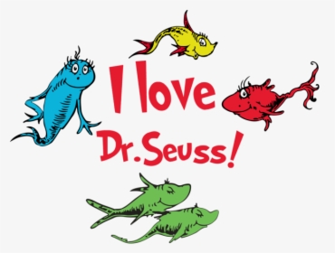 I Love Dr Seuss, Fish Svg,dr Seuss Svg,dr Seuss Gift,, HD Png Download, Free Download