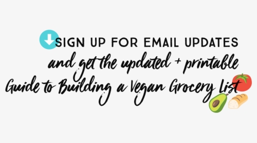 I Love Vegan Email Updates - Calligraphy, HD Png Download, Free Download