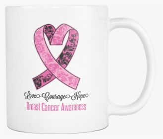 Love Courage Hope Breast Cancer Awareness Cool Pink - Coffee Cup, HD Png Download, Free Download