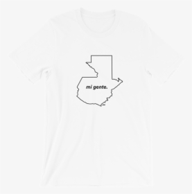 Mi Gente Guatemala Tee"  Class="lazyload Lazyload Fade - Active Shirt, HD Png Download, Free Download