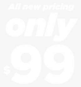 New Pricing At 99 For Proximity - Graphic Design, HD Png Download, Free Download