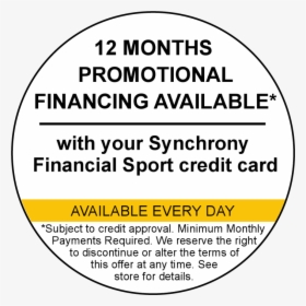 Promotional Financing Available With Your Synchrony - Circle, HD Png Download, Free Download