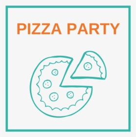Pizza Party, HD Png Download, Free Download