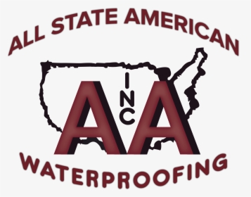 Allstate American Waterproofing - Poster, HD Png Download, Free Download