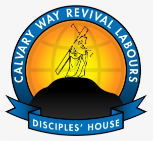 Calvary Way Revival Labours, HD Png Download, Free Download