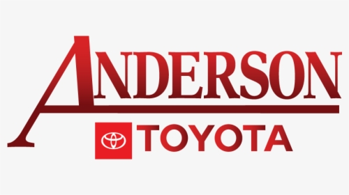 Anderson Toyota - Sign, HD Png Download, Free Download