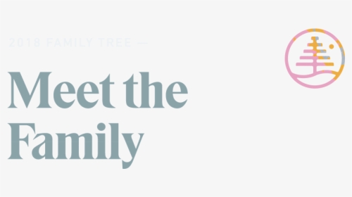 2018 Family Tree Meet The Family - Burton Family Tree, HD Png Download, Free Download