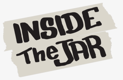 Inside The Jar - Poster, HD Png Download, Free Download