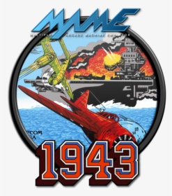 Mame - 1943 - 1943 Arcade Game Posters, HD Png Download, Free Download