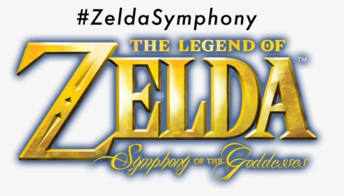 Zelda Symphony - Legend Of Zelda Symphony Of The Goddesses Logo, HD Png Download, Free Download