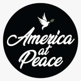 America At Peace - Calligraphy, HD Png Download, Free Download