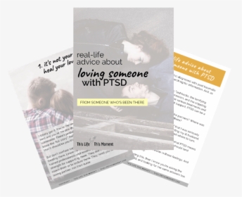 Real-life Advice About Loving Someone With Ptsd - Flyer, HD Png Download, Free Download