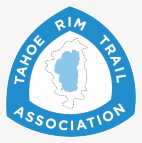 Tahoe Rim Trail Sign, HD Png Download, Free Download