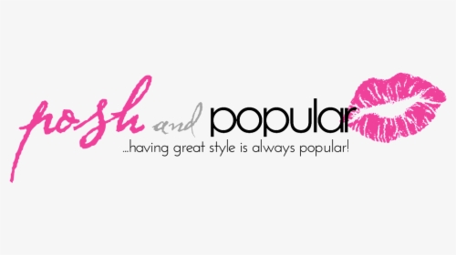 Posh And Popular - Calligraphy, HD Png Download, Free Download