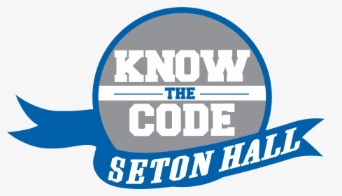 Know The Code - Seton Hall Pirates, HD Png Download, Free Download