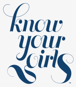 Know Your Girls Logo, HD Png Download, Free Download