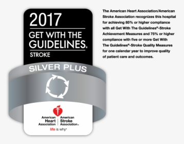 2017 Get With The Guidelines Silver Plus Award - 2017 Get With The Guidelines Stroke Silver Plus, HD Png Download, Free Download