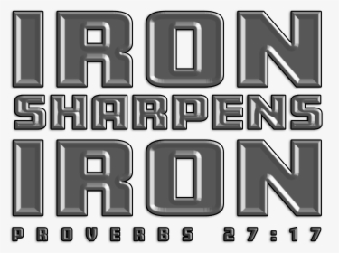 PNG file High quality Iron Sharpens Iron