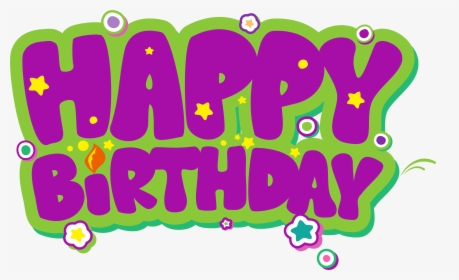 Happy Birthday Png Pic - Happy Birthday Png Green, Transparent Png, Free Download