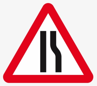 Singapore Road Signs - Road Narrows On Right Sign, HD Png Download, Free Download