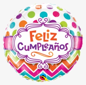 Transparent Feliz Cumple Png - Feliz Cumpleaños Balloon, Png Download, Free Download