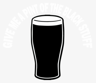 Give Me A Pint Of The Black Stuff - Pint Of Guinness Png, Transparent Png, Free Download
