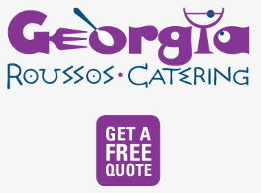Georgia Roussos Catering Logo And Free Quote - Made In A Free World, HD Png Download, Free Download