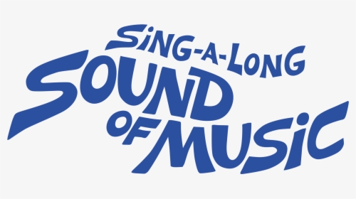 Sound Of Music Title Png, Transparent Png, Free Download