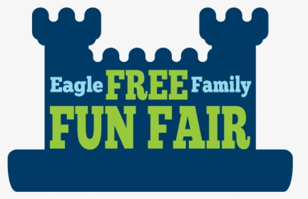 Eagle Free Family Fun Fair Logo - Graphic Design, HD Png Download, Free Download