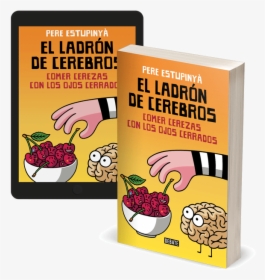 El Ladrón De Cerebros - Cartoon, HD Png Download, Free Download