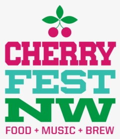 Cherryfest Nw Primary Logo 3-clr - Graphic Design, HD Png Download, Free Download