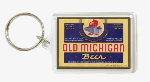 Old Michigan Beer Label Key Chain - Old Michigan Beer, HD Png Download, Free Download