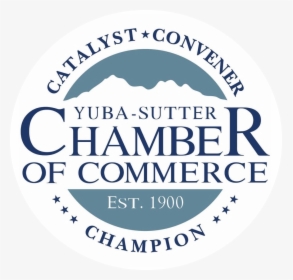 Picture - Yuba Sutter Chamber Of Commerce, HD Png Download, Free Download