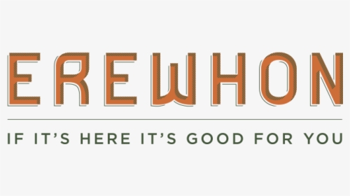 F3bbadb0 Ff15 4be9 8a1c 0f86427606b1 - Erewhon Grocery Logo, HD Png Download, Free Download
