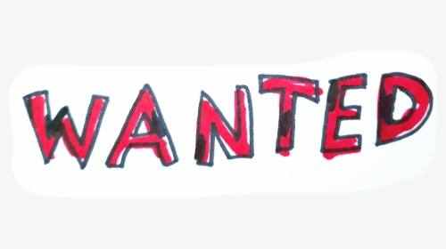 Wanted Sign Png, Transparent Png, Png Download, Free Download