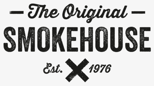 The Original Smokehouse Logo - Original Smokehouse Logo, HD Png Download, Free Download