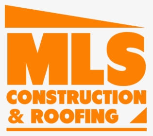 Mls & Construction & Roofing - Graphic Design, HD Png Download, Free Download