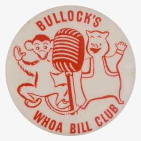 Bullock"s Whoa Bill Club Monkey And Pig Club Button - Cartoon, HD Png Download, Free Download
