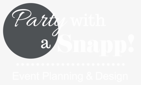 Party With A Snapp Event Planning And Design Logo - Circle, HD Png Download, Free Download