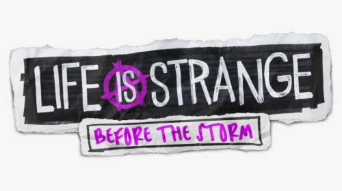 Life is strange -  before the storm - Calligraphy, HD Png Download, Free Download