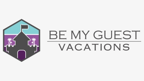 Be My Guest Vacations, HD Png Download, Free Download