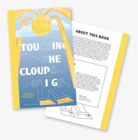 Touching The Clouds As I Go - Flyer, HD Png Download, Free Download