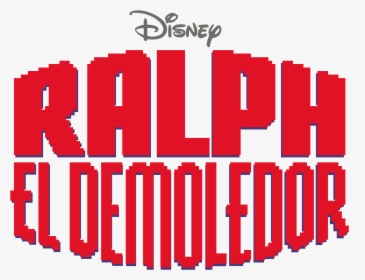 Wreck It Ralph Logo Png - Ralph El Demoledor Logo Vector, Transparent Png, Free Download